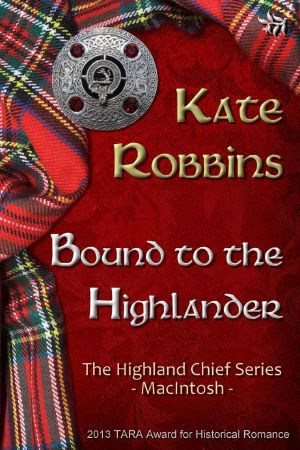 [The Highland Chiefs 01] • Bound to the Highlander